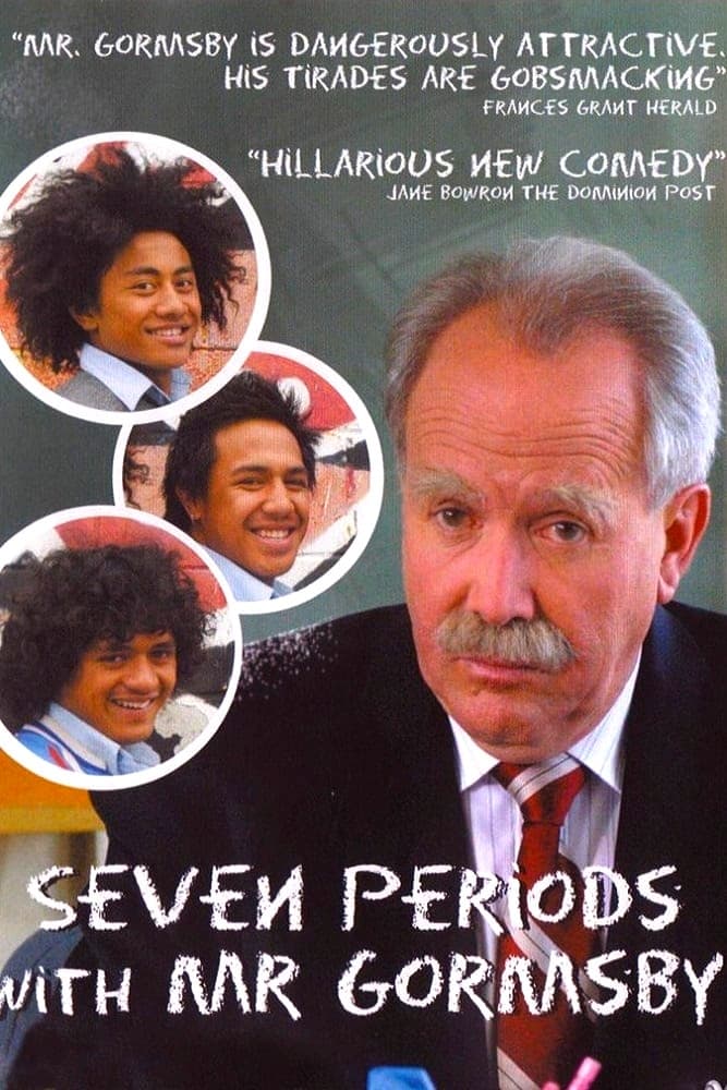 Seven Periods With Mr. Gormsby